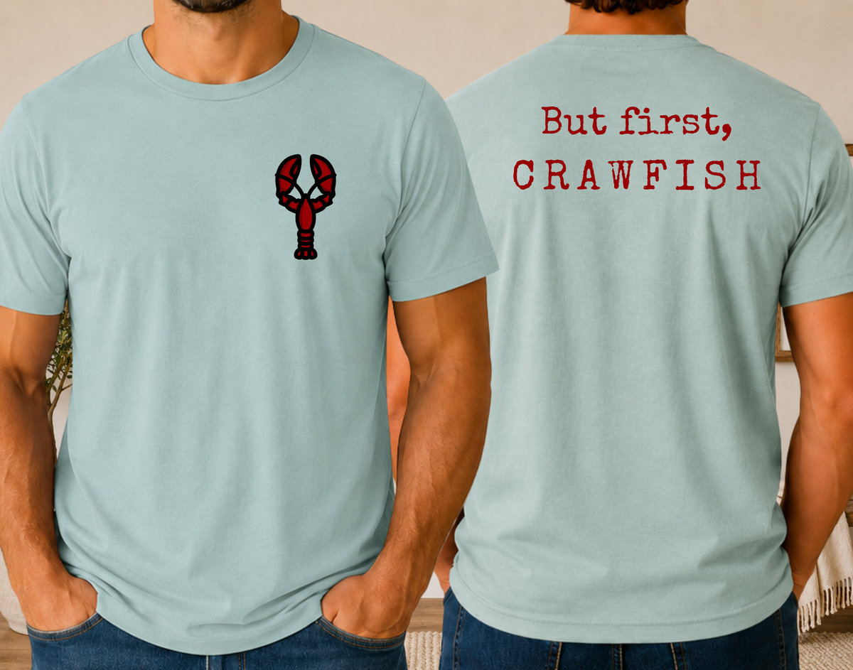 But First, Crawfish