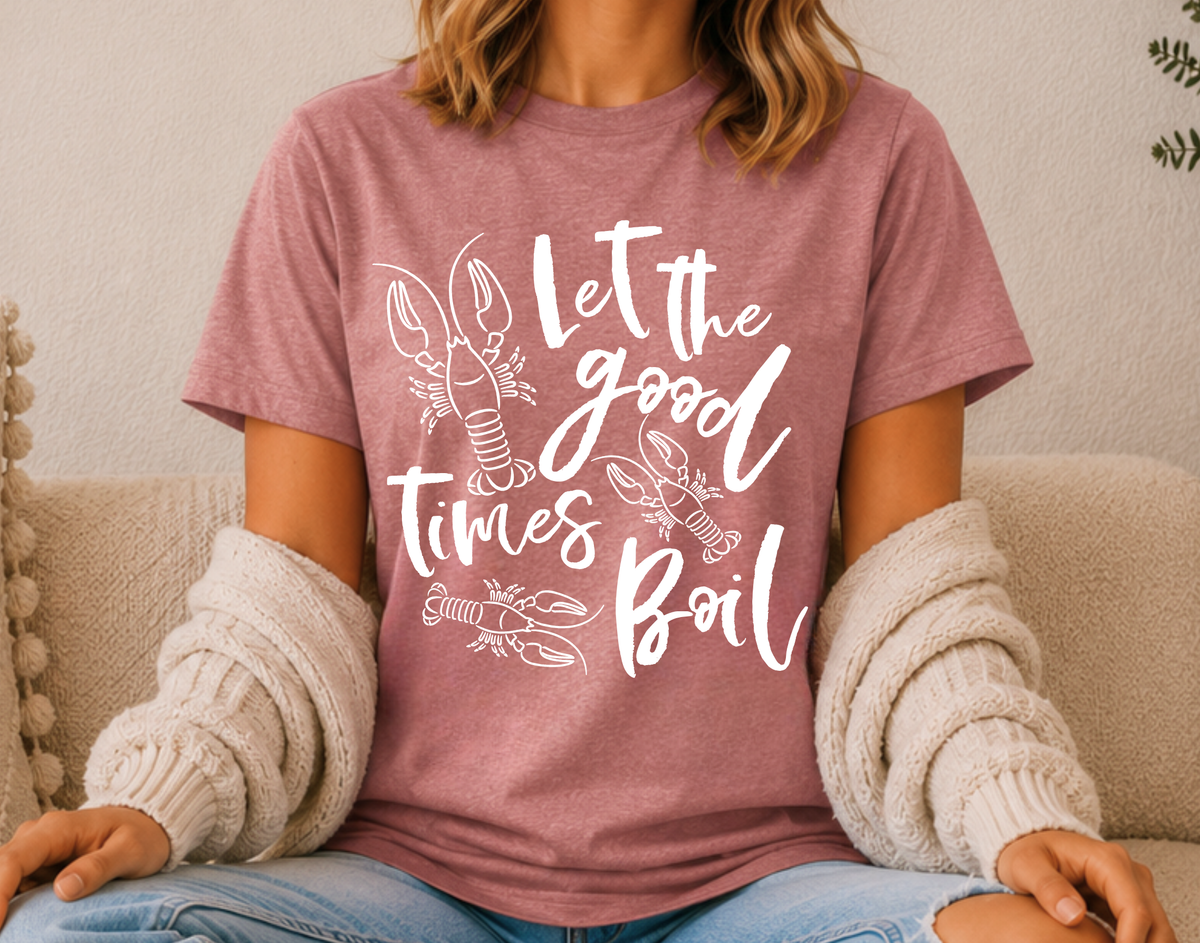 Let the Good Times Boil