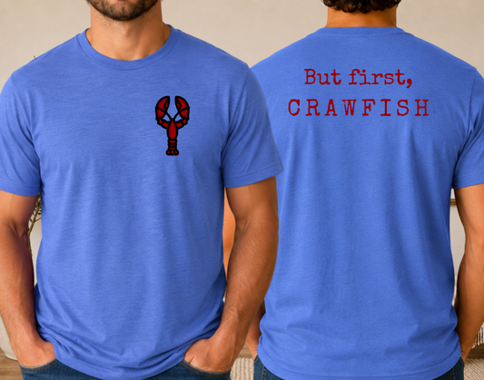 But First, Crawfish
