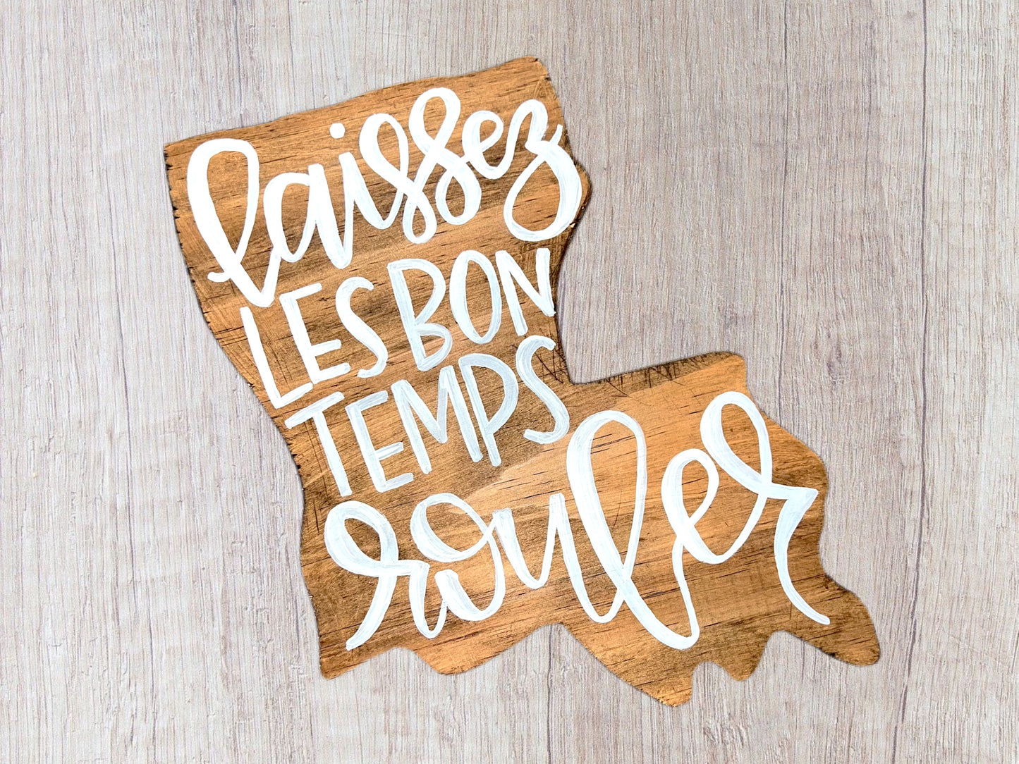 Laissez Wood Sign